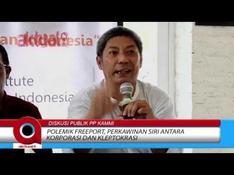 Cuplikan Polemik Freeport: ‘Perkawinan Siri Antara Korporasi dan Kleptokrasi’